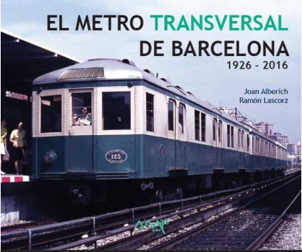 els primers metros de barcelona els primers metros de barcelona